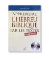 Apprendre l'hébreu biblique par les textes