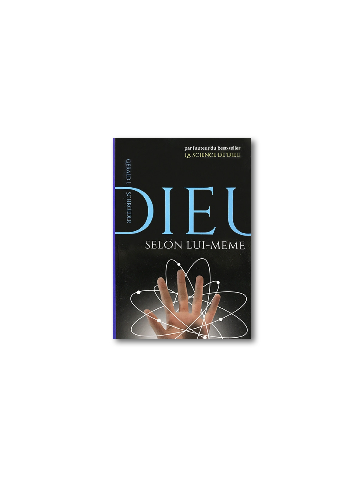 DIEU Selon lui même