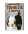 Femme + 9 à marier