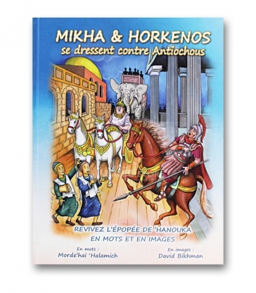 Mikha et Horkenos se dressent contre Antiochus