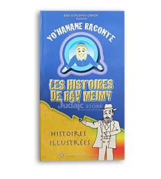 Yo'hanane raconte : Les histoires du Rav Meimy