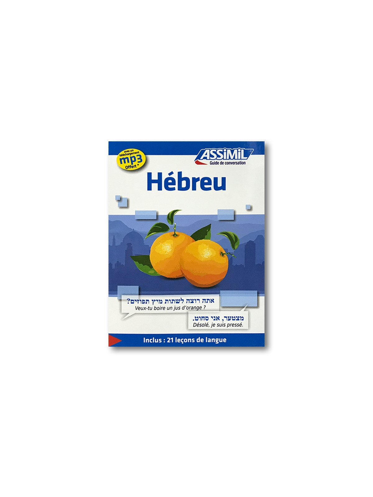Hebreu ASSIMIL Guide de Conversation