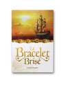 Le Bracelet Brisé