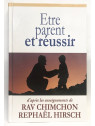 Etre parent et réussir