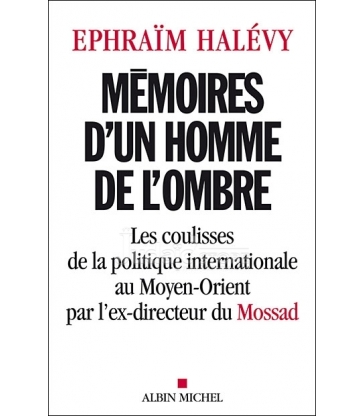 Mémoires d'un homme de l'ombre