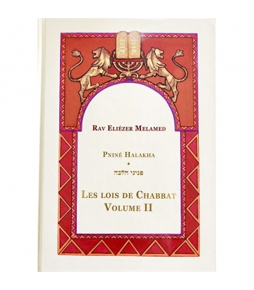 Les Lois de Chabbat - Tome 2