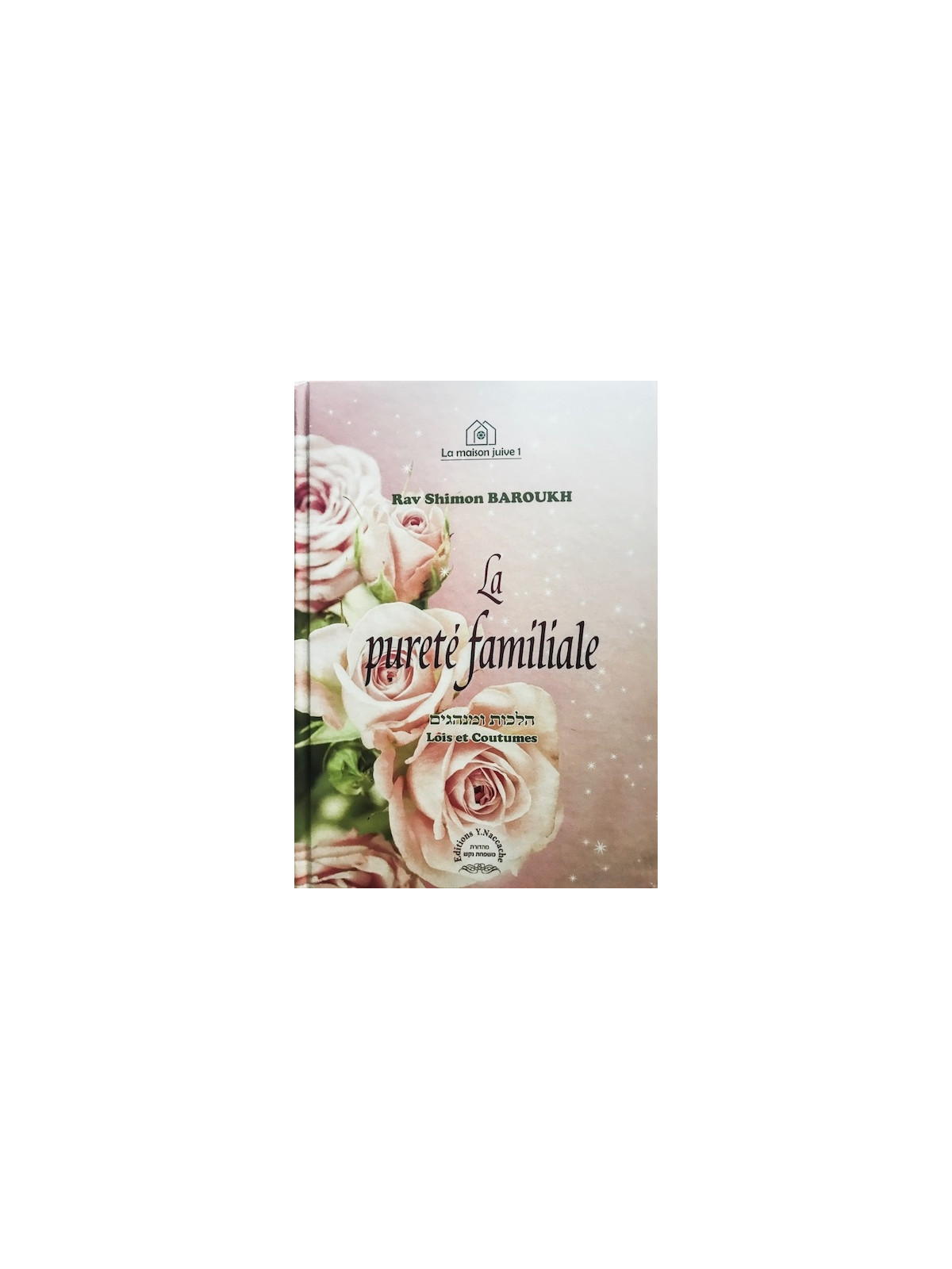 La pureté familiale