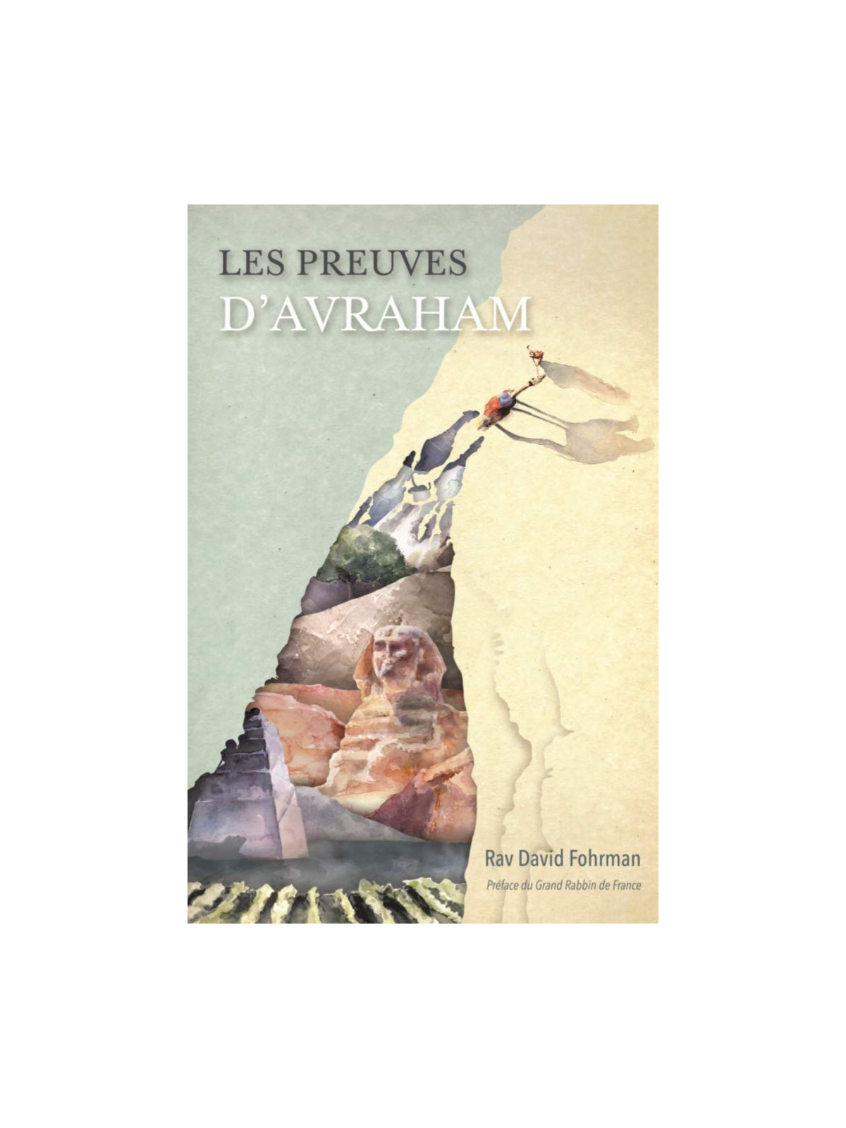 Les Preuves D'Avraham