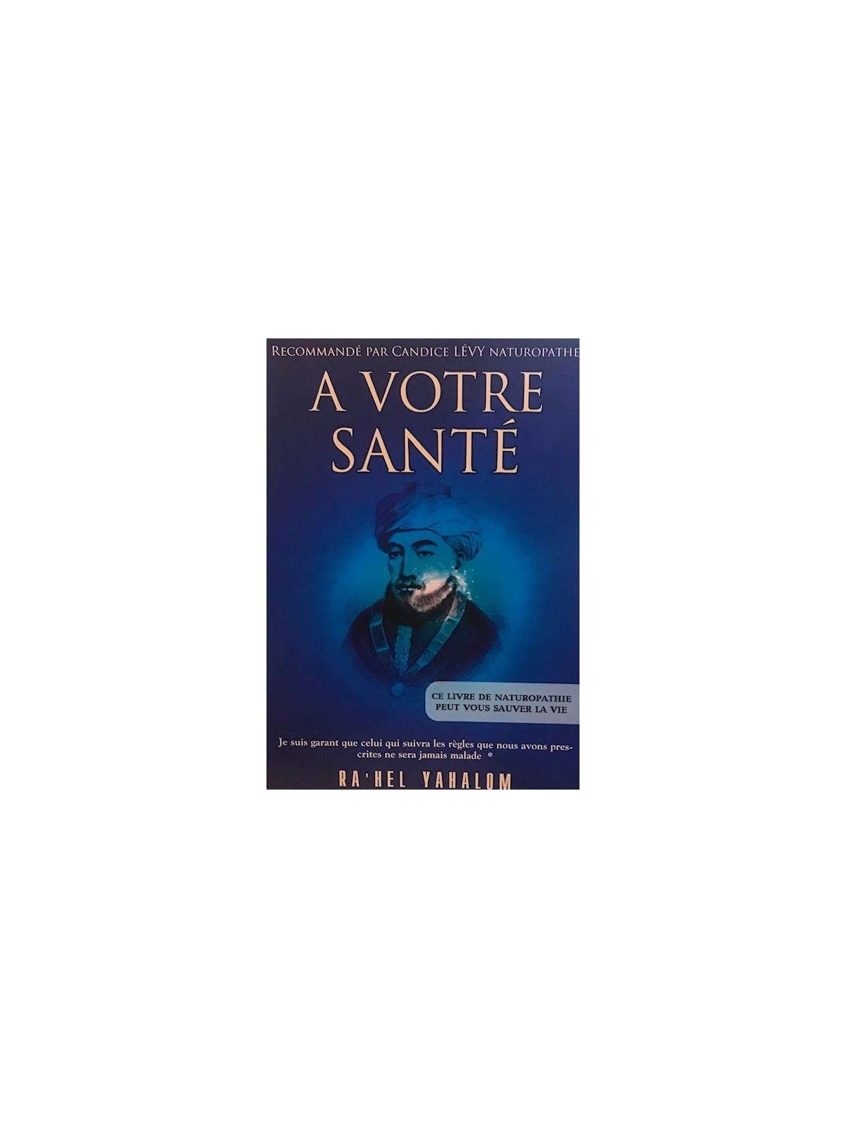 A votre santé