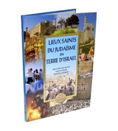 Lieux Saints du Judaïsme en Terre d'Israël