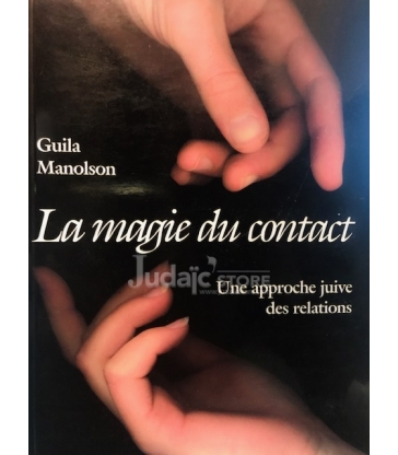 La magie du contact