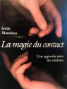 La magie du contact