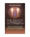 Aux sources du Chabbath - Rav Moché 'Haïm Shlanger