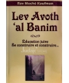 Lev Avoth 'Al Banim