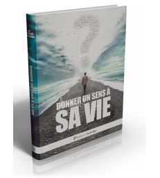 Donner un sens à sa vie