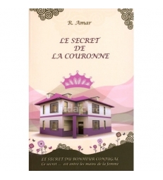 Le Secret de la Couronne - secret du bonheur conjugal