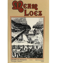 MEAM LOEZ - L'EXODE V