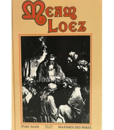 MEAM LOEZ - PIRKE AVOT