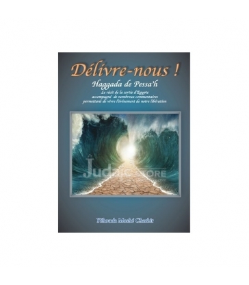 Hagada de Pessah - Delivre nous
