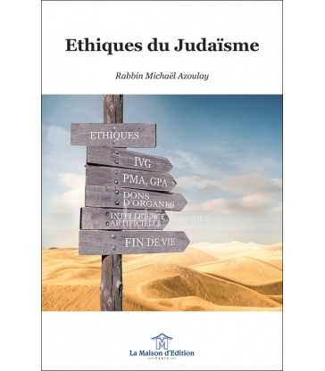 Ethiques du Judaïsme - Rabbin Michaël Azoulay