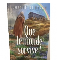 Que le monde Survive - Rav Deutsh