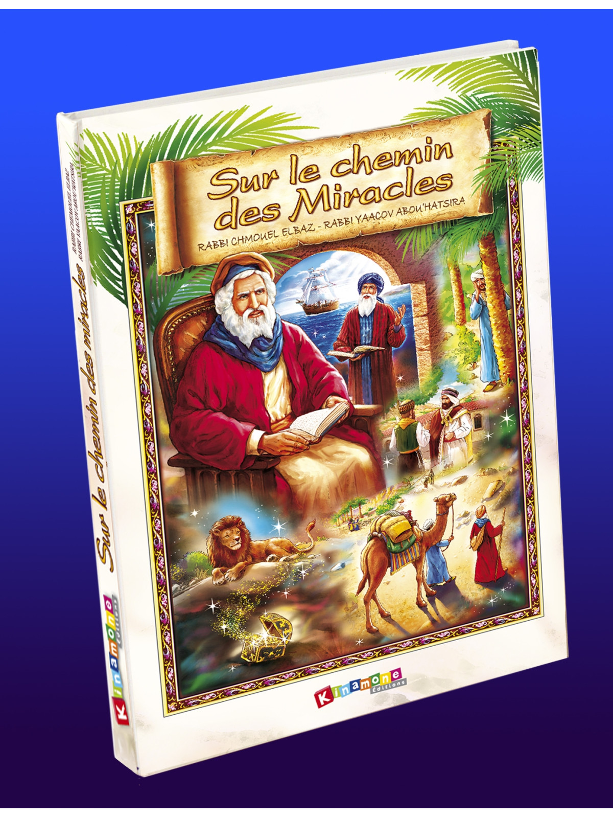 Sur le chemin des miracles