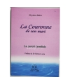 La Couronne de son mari : La pureté familiale
