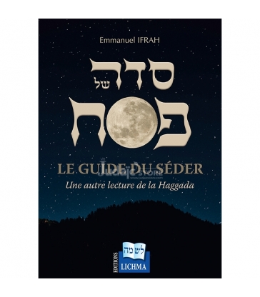 LE GUIDE DU SEDER