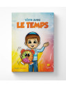 VIVRE AVEC LE TEMPS