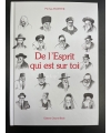 De l'esprit qui est sur toi