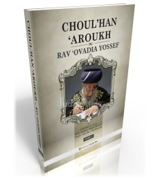 Choul'han 'Aroukh du Rav 'Ovadia Yossef (tome 3)