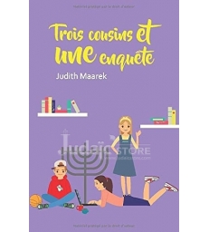 TROIS COUSINS ET UNE ENQUÊTE JUDITH MAAREK