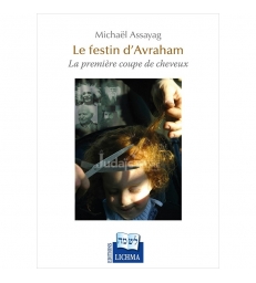 Le Festin d'Avraham - La première coupe de cheveux