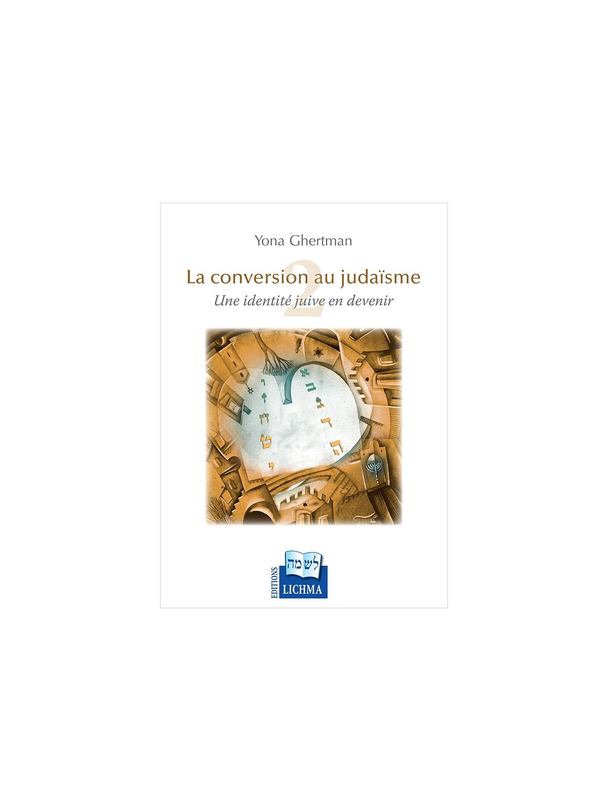 La conversion au judaïsme