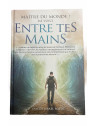 MAÎTRE DU MONDE ! ME VOICI ENTRE TES MAINS