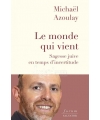 Le monde qui vient - Sagesse juive en temps d'incertitude,nouveauté