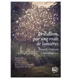 Jérusalem, Par Une Rosée De Lumières