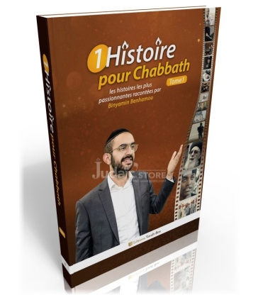 1 Histoire pour Chabbath, Tome 1 (Binyamin Benhamou)