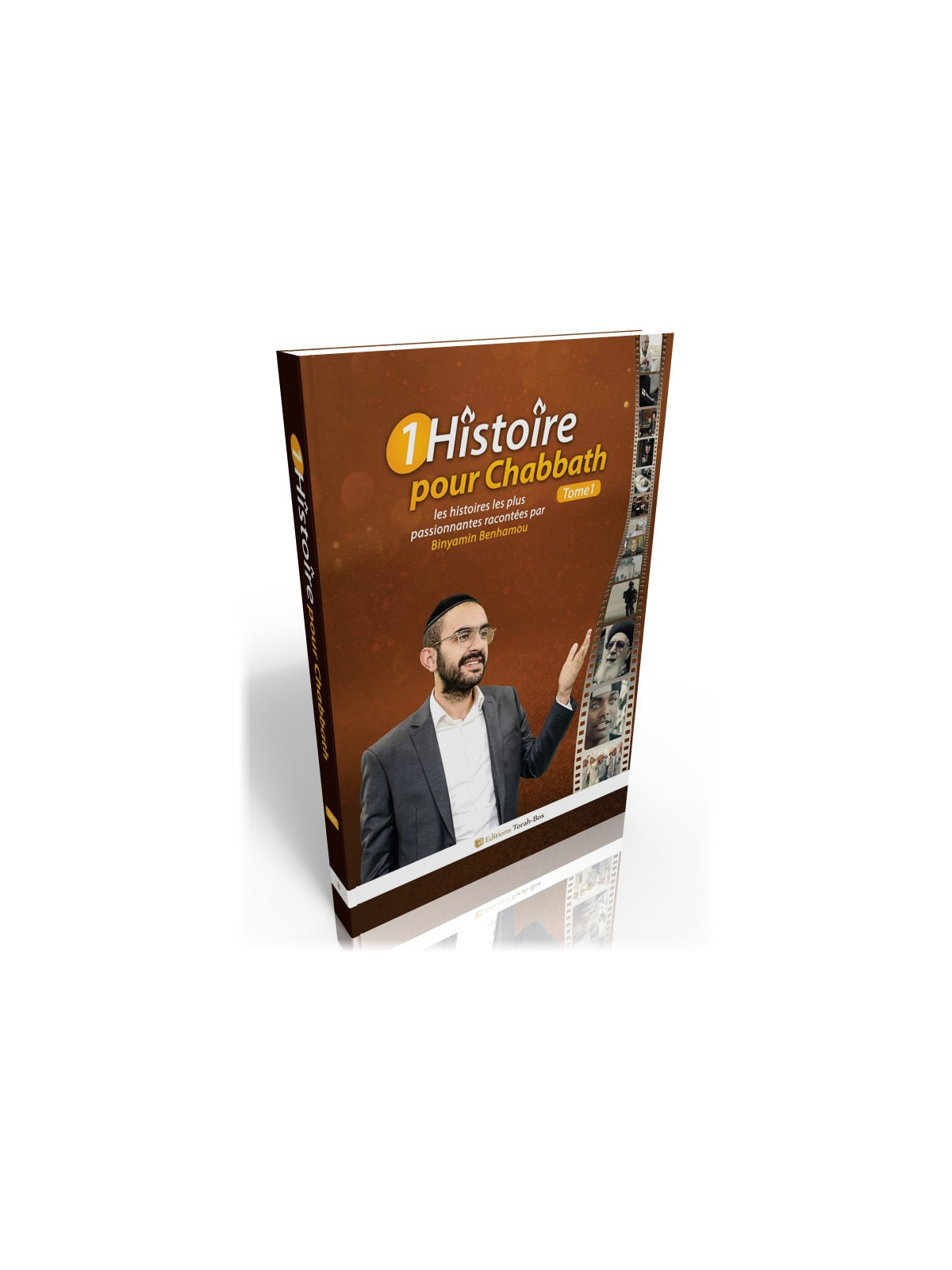1 Histoire pour Chabbath, Tome 1 (Binyamin Benhamou)