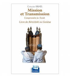 Mission et Transmission - La Genèse