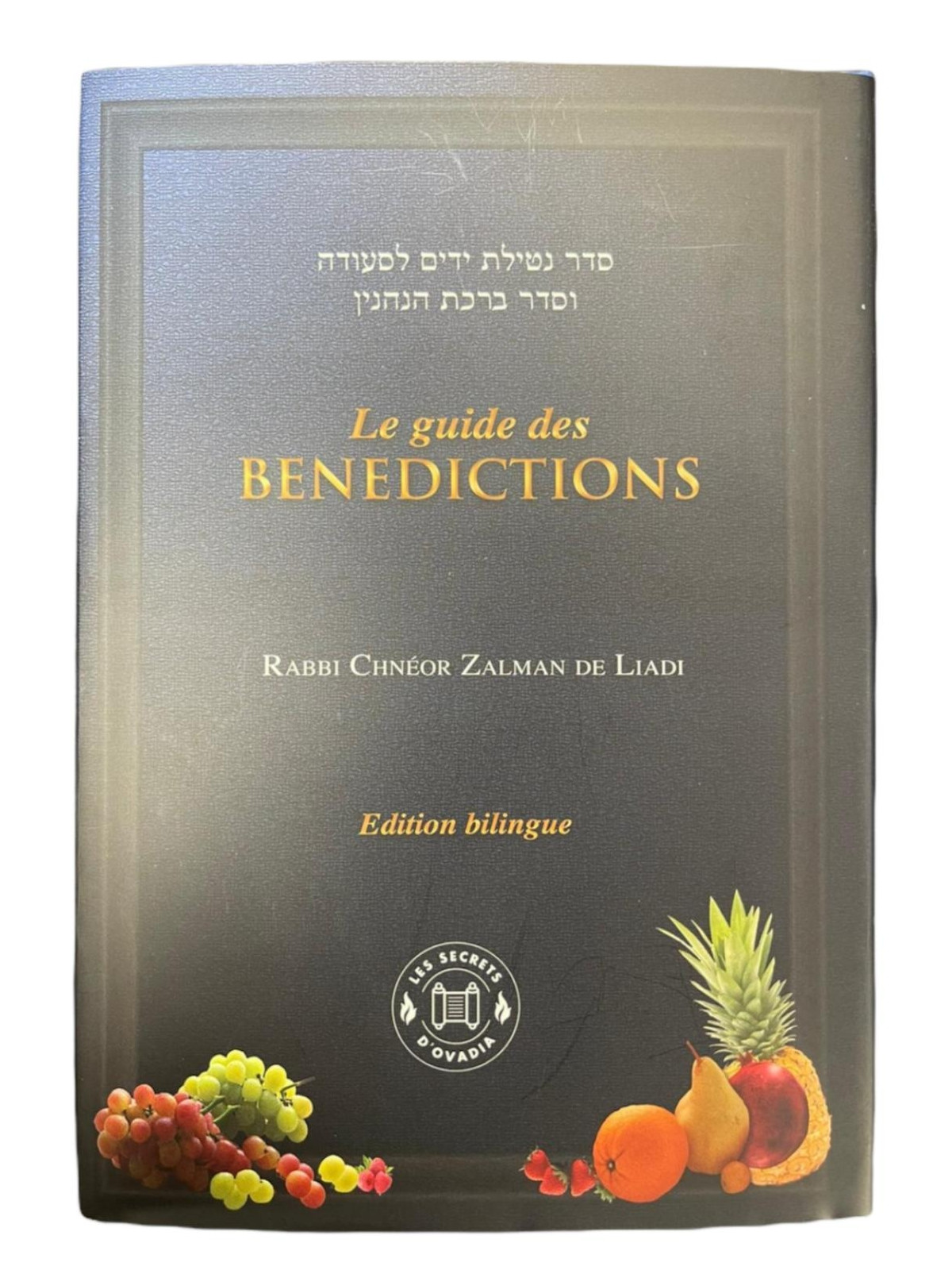 LE GUIDE DES BENEDICTIONS