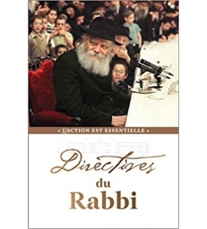 DIRECTIVES DU RABBI