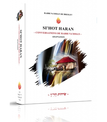 ST'HOT HARAN - CONVERSATIONS DE RABBI NA 'HMAN