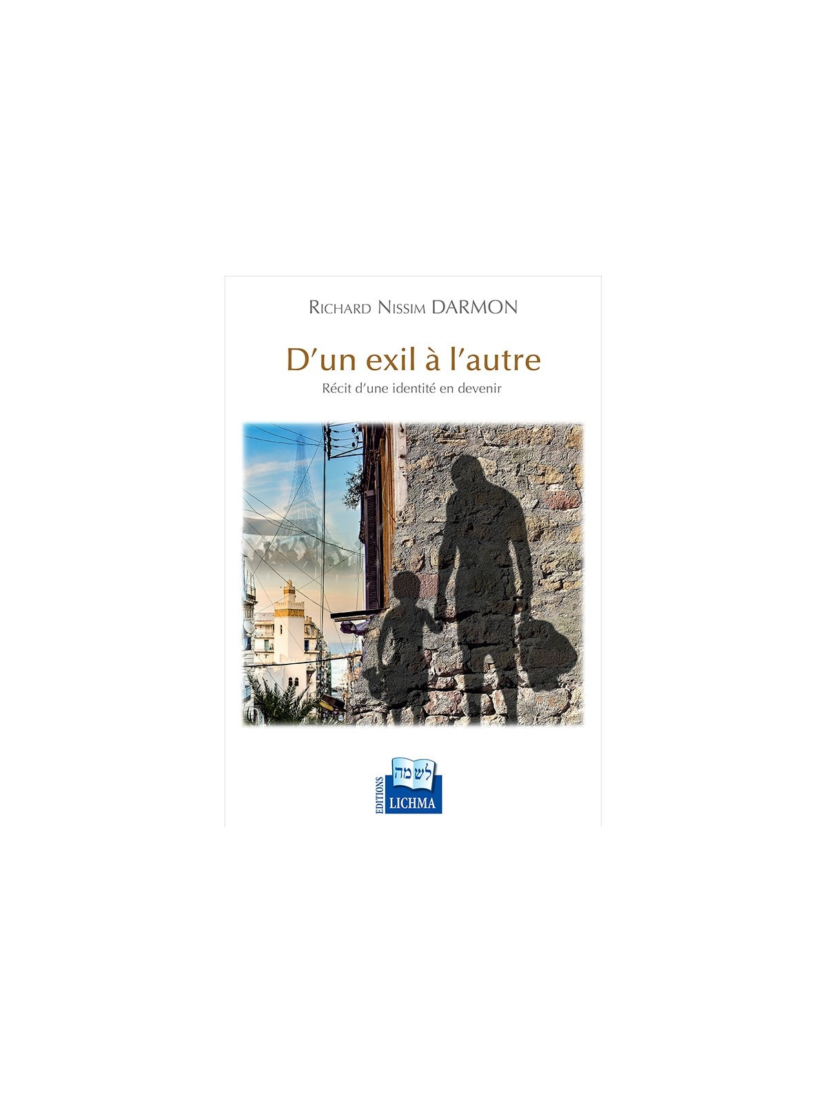 D'un exil à l'autre