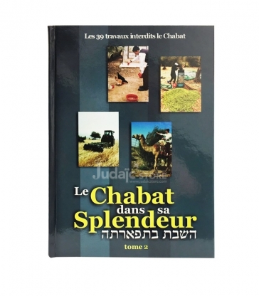 Le Chabbat dans sa splendeur