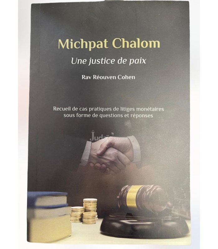 Michpat Chalom - Une justice de paix