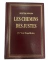 Les chemins des justes -Or 'hot TSADIKIM