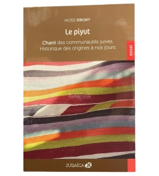 Le piyut - Chant des communautés juives. Historique des origines à nos jours