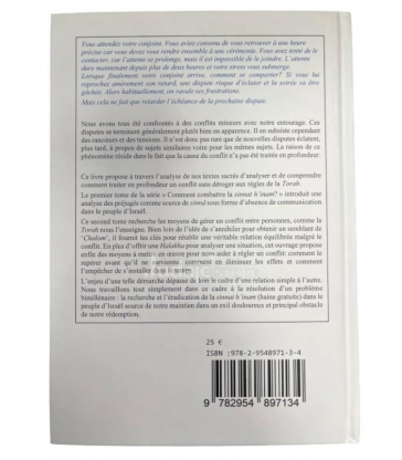 A la conquête du Chalom - Comment combattre la sinnat h'inam?