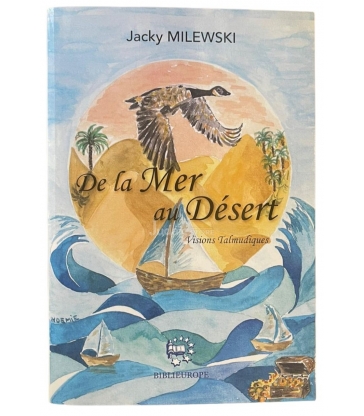 DE LA MER AU DESERT